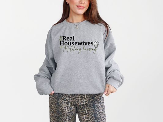The Real Housewives Crewneck Sweatshirt
