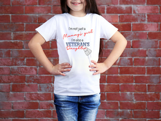 Mommy’s Girl & Veteran’s Daughter Shirt – Military Pride Tee