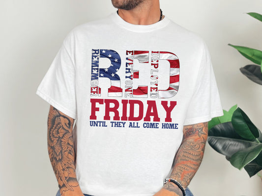 RED Friday – Remember Everyone Deployed Patriotic Tee