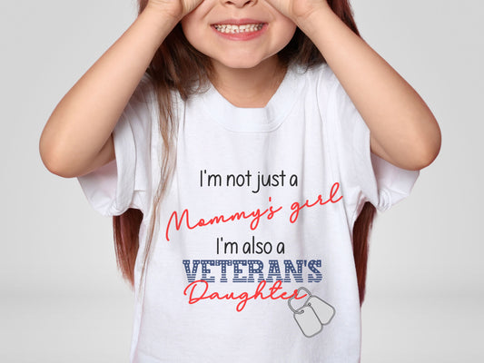 Mommy’s Girl & Veteran’s Daughter Shirt – Military Pride Tee