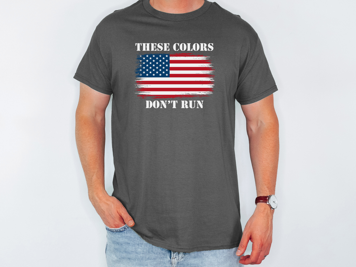 These Colors Don’t Run Shirt