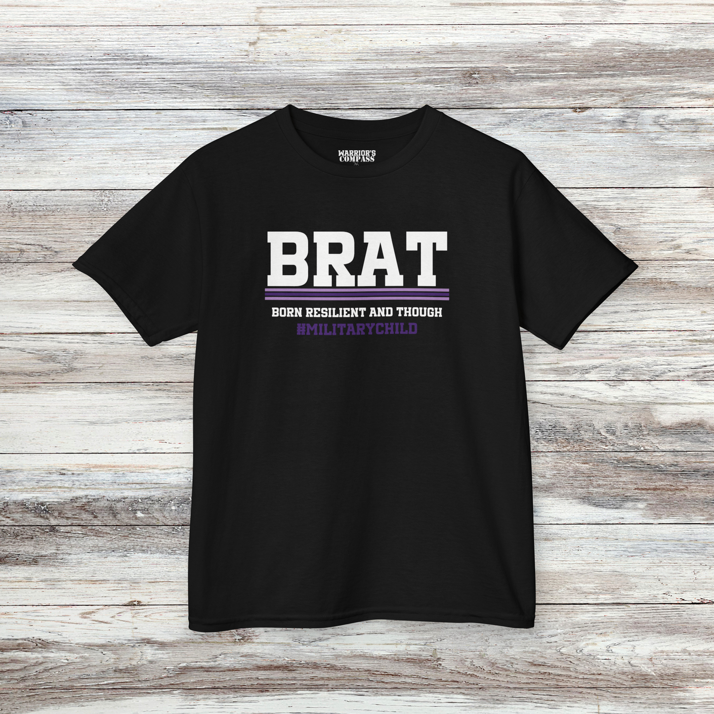 Military Brat Shirt - Born Resilient and Tough