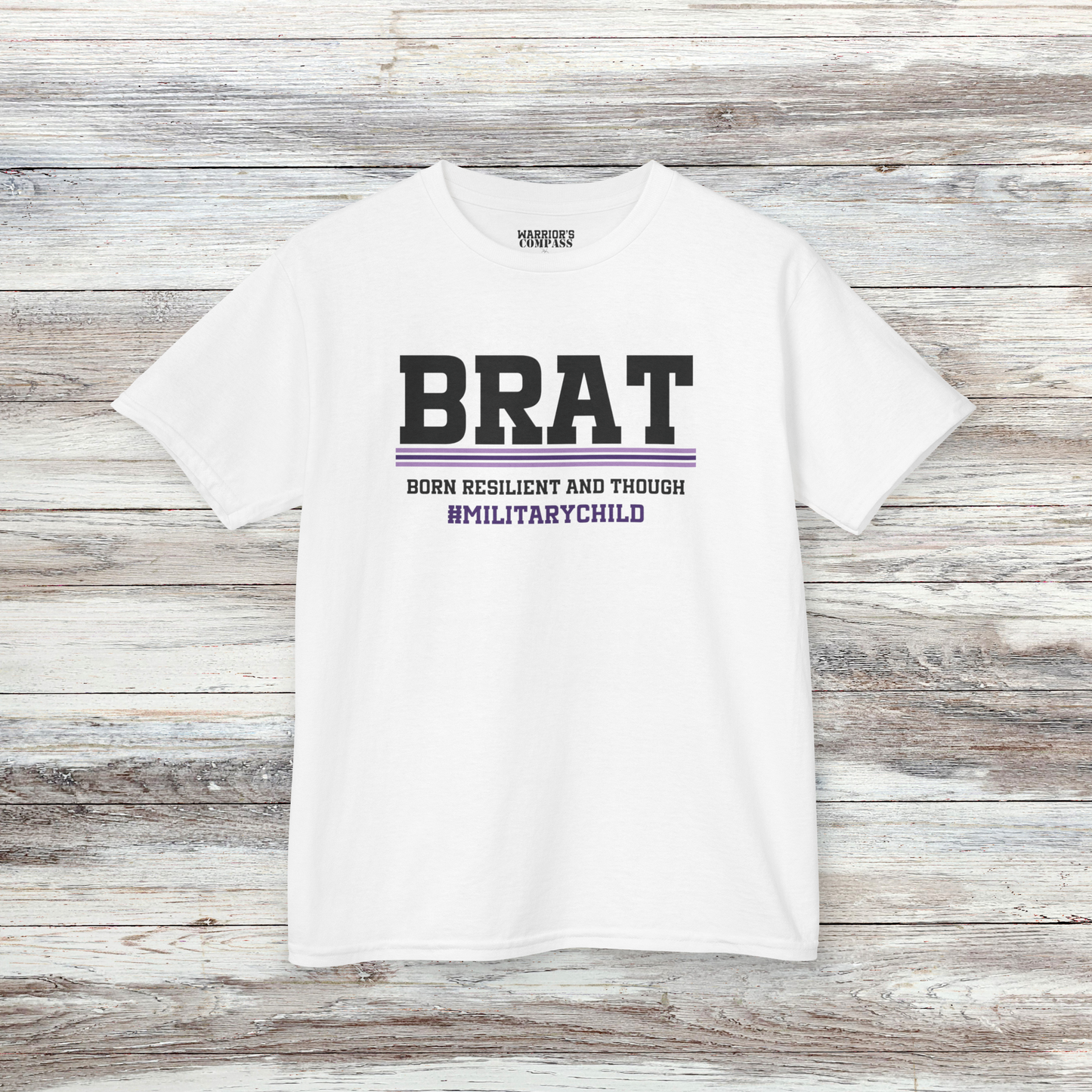 Military Brat Shirt - Born Resilient and Tough